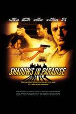 Watch Shadows in Paradise Xmovies8