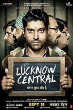 Watch Lucknow Central Xmovies8