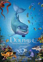 Watch The Dolphin: Story of a Dreamer Xmovies8