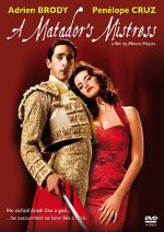 Watch A Matador's Mistress Xmovies8