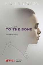 Watch To the Bone Xmovies8