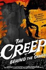 Watch The Creep Behind the Camera Xmovies8