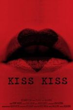 Watch Kiss Kiss Xmovies8