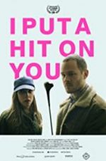 Watch I Put a Hit on You Xmovies8