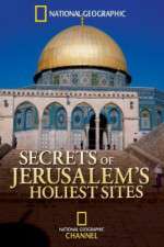 Watch Secrets of Jerusalems Holiest Sites Xmovies8