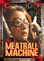 Watch Meatball Machine Xmovies8