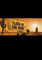 Watch Flash in the Pain (Short 2014) Xmovies8