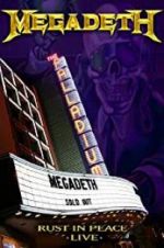 Watch Megadeth: Rust in Peace Live Xmovies8