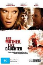 Watch Like Mother, Like Daughter Xmovies8