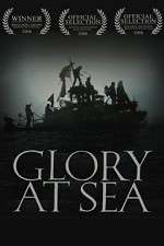 Watch Glory at Sea Xmovies8