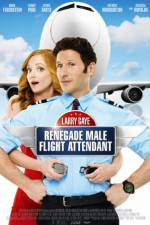 Watch Larry Gaye: Renegade Male Flight Attendant Xmovies8