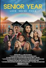 Watch Senior Year: Love Never Fails Xmovies8