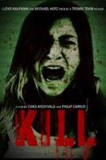 Watch Kill Xmovies8