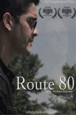 Watch Route 80 Xmovies8