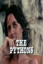 Watch The Pythons Xmovies8