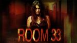 Watch Room 33 Xmovies8