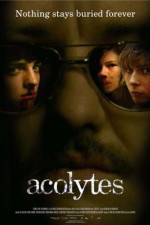 Watch Acolytes Xmovies8