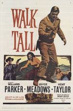 Watch Walk Tall Xmovies8