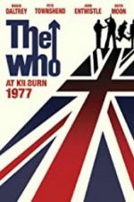 Watch The Who: At Kilburn 1977 Xmovies8