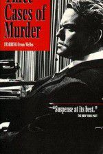 Watch Three Cases of Murder Xmovies8