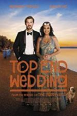 Watch Top End Wedding Xmovies8