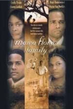 Watch Mama Flora's Family Xmovies8