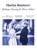 Watch Marilyn Hotchkiss\' Ballroom Dancing and Charm School Xmovies8
