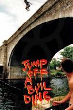 Watch Jump Off a Building Xmovies8