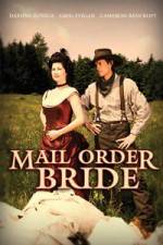 Watch Mail Order Bride Xmovies8