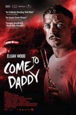 Watch Come to Daddy Xmovies8