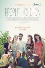 Watch People Hold On Xmovies8