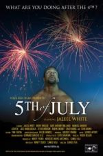 Watch 5th of July Xmovies8