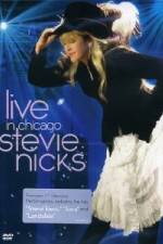 Watch Stevie Nicks: Live in Chicago Xmovies8