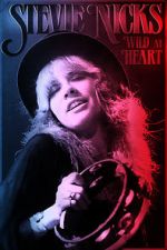 Watch Stevie Nicks: Wild at Heart Xmovies8