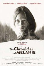 Watch The Chronicles of Melanie Xmovies8