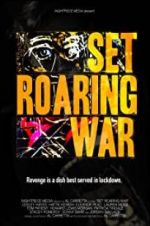 Watch Set Roaring War Xmovies8