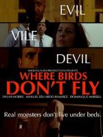 Watch Where Birds Don\'t Fly Xmovies8