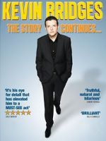 Watch Kevin Bridges: The Story Continues... Xmovies8