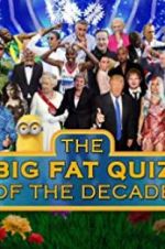 Watch The Big Fat Quiz of the Decade Xmovies8