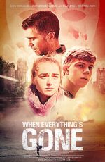 Watch When Everything's Gone Xmovies8