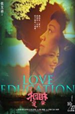 Watch Love Education Xmovies8