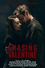 Watch Chasing Valentine Xmovies8