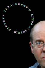 Watch Stephen Tobolowsky's Birthday Party Xmovies8