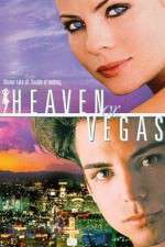 Watch Heaven or Vegas Xmovies8