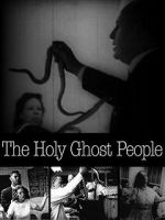 Watch Holy Ghost People Xmovies8