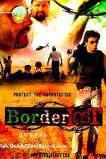 Watch Border Lost Xmovies8
