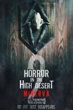 Watch Horror in the High Desert 2: Minerva Xmovies8