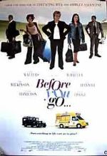 Watch Before You Go Xmovies8