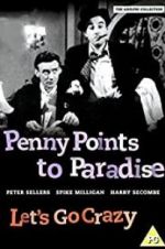 Watch Penny Points to Paradise Xmovies8