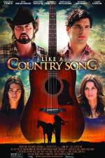 Watch Like a Country Song Xmovies8